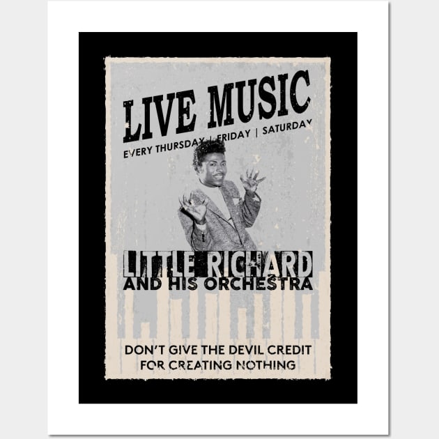 Little Richard - Don't Give the Devil Credit for Creating Nothing Wall Art by Barn Shirt USA